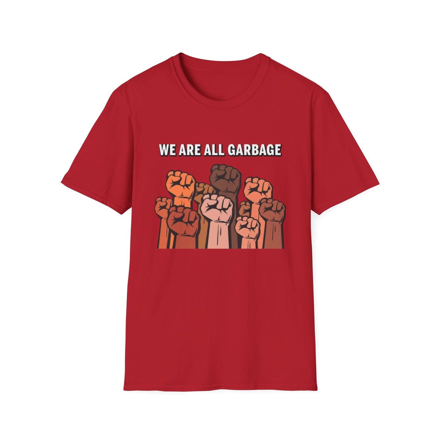 We Are All Garbage Unisex Softstyle T-Shirt